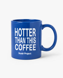Too Hot Mug
